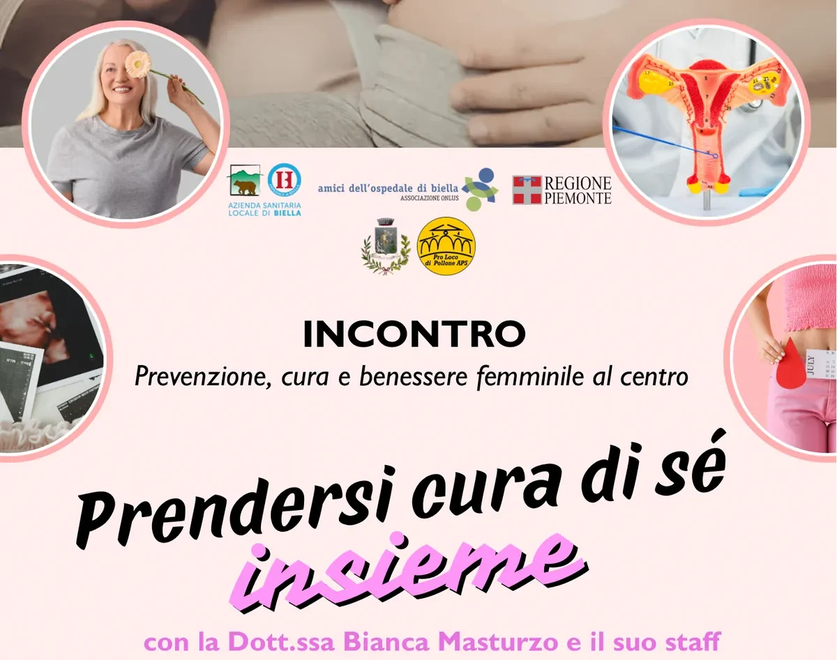 “Prendersi cura di sé, insieme”: a Pollone un incontro dedicato alla salute e al benessere femminile con i professionisti dell’Ostetricia e Ginecologia dell’ASL di Biella - estratto della locandina dell'evento.